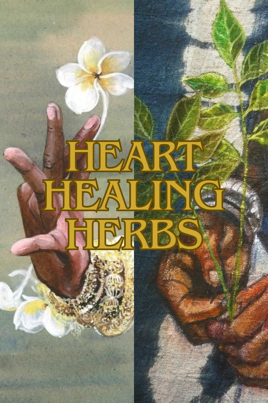 Heart Healing Herbs